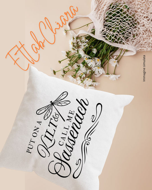 Cuscino Sassenach Outlander Inspired