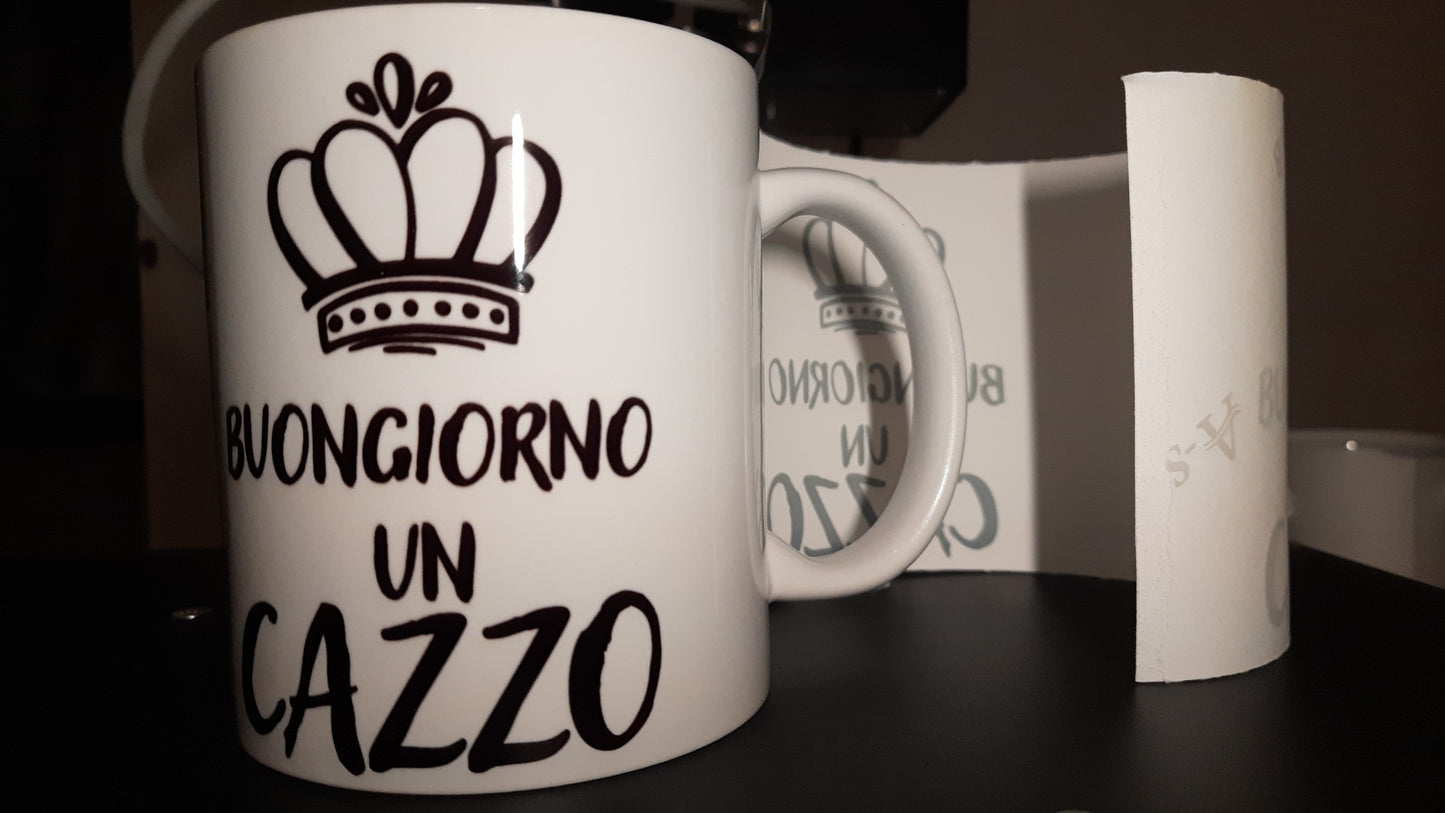 Tazza Buongiorno un ca**o